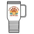 20oz Travel Mug - "I'm Only A Morning Person For My Dog" Retro Coffee & Dog Lover Gift